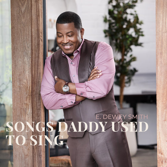 Songs Daddy Used To Sing (Digital Album)